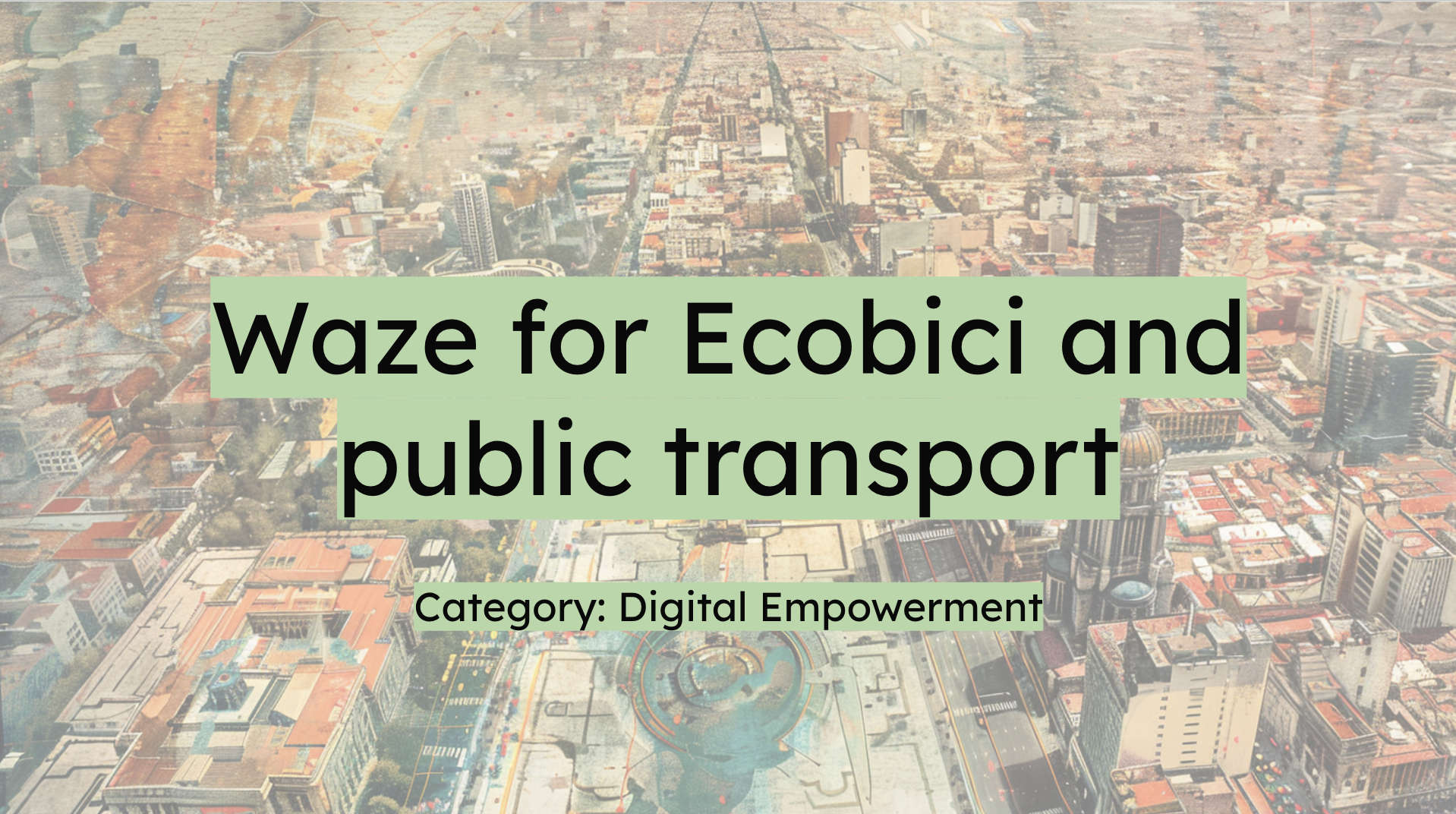 Waze for Ecobici and public transport
